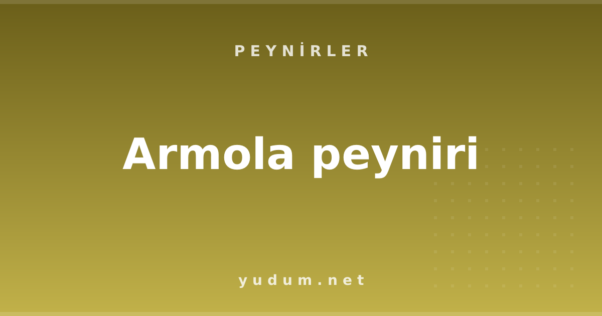 Armola peyniri