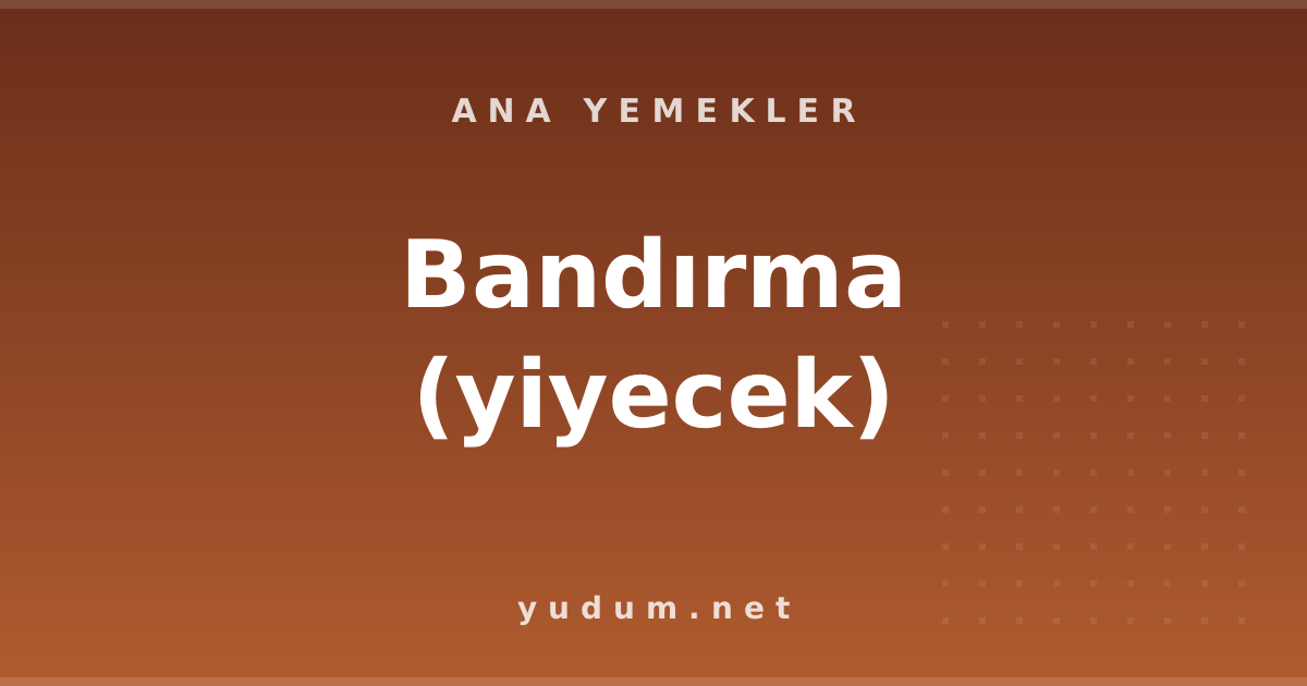 Bandırma (yiyecek)