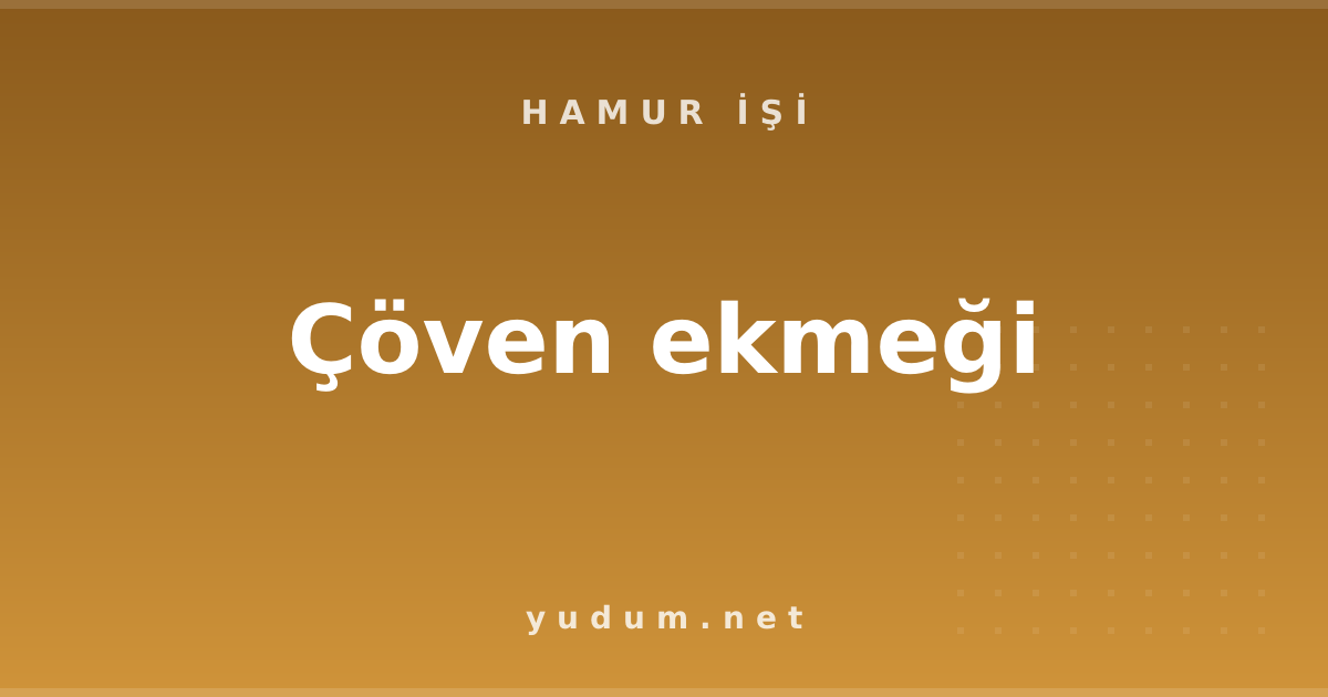 Çöven ekmeği
