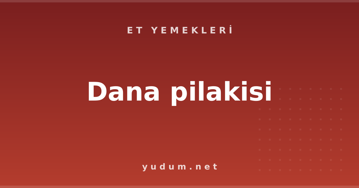 Dana pilakisi