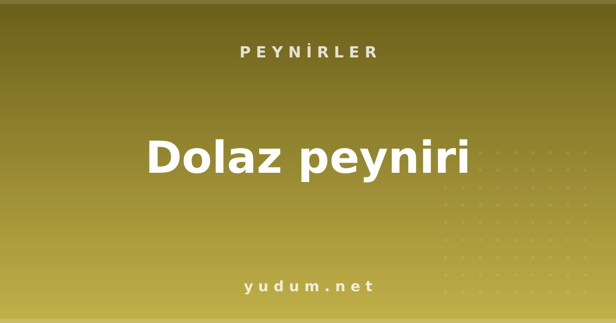 Dolaz peyniri