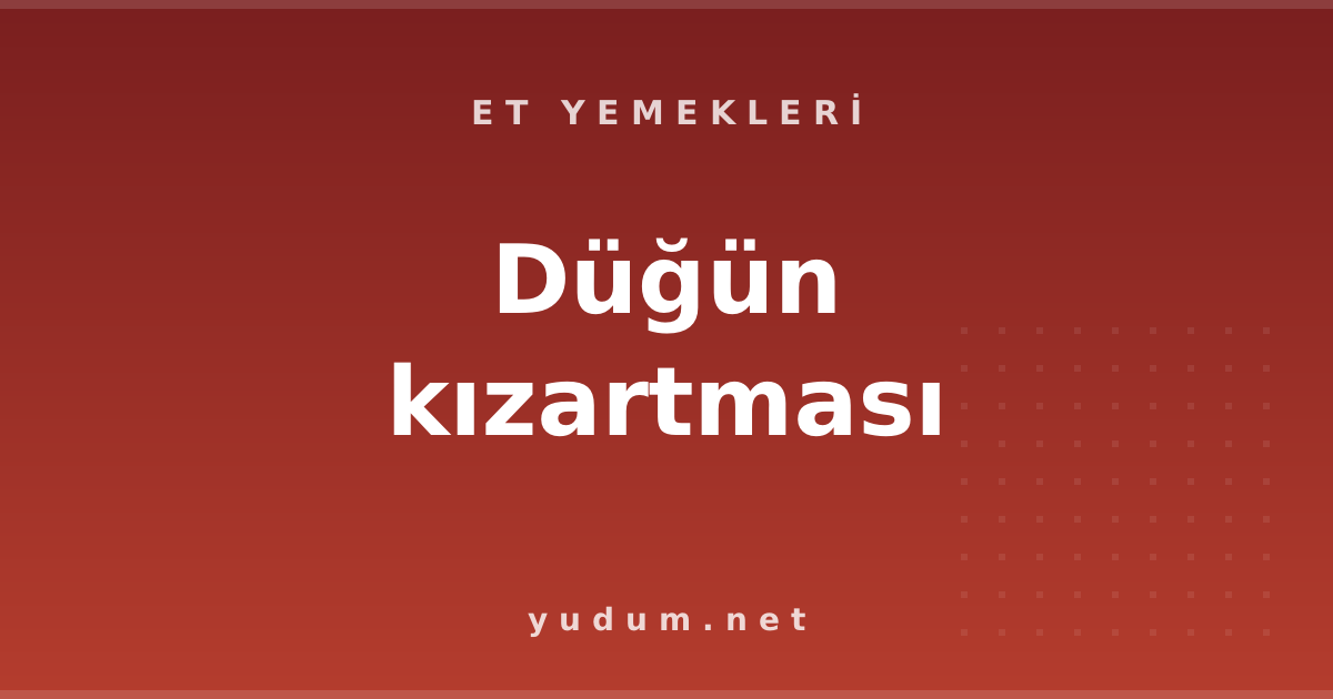 Düğün kızartması