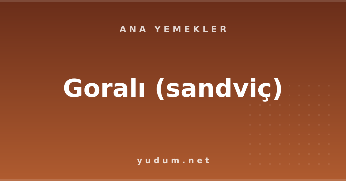 Goralı (sandviç)