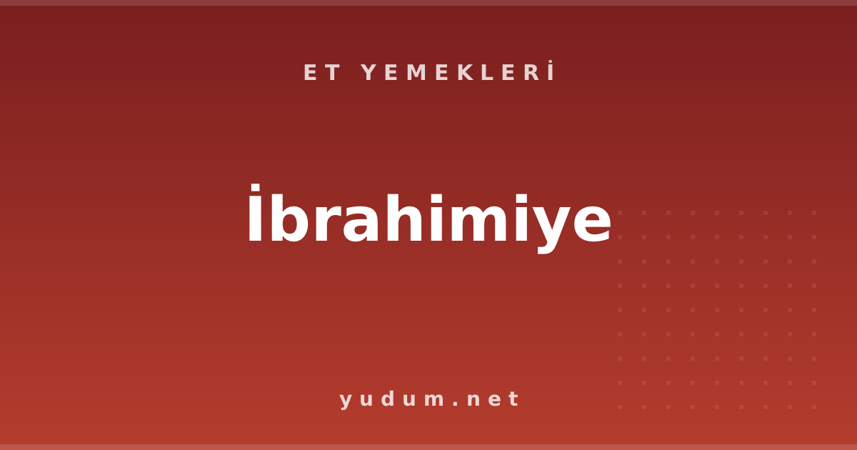İbrahimiye