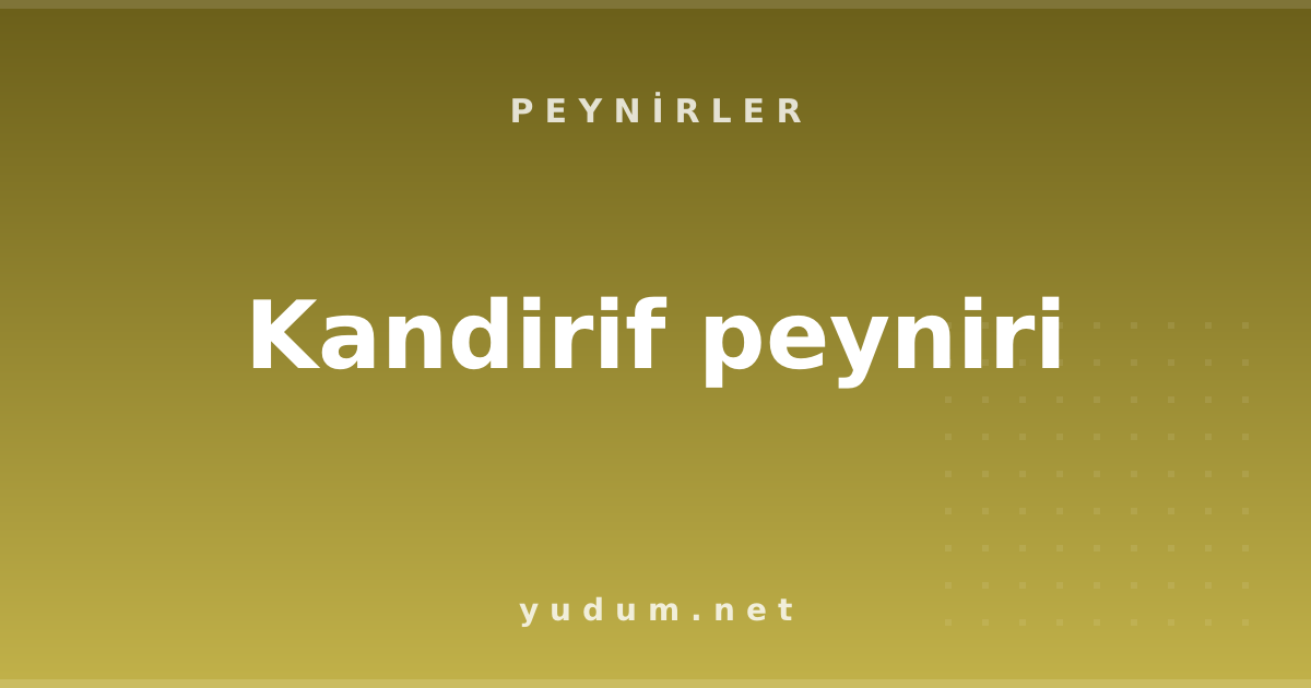 Kandirif peyniri
