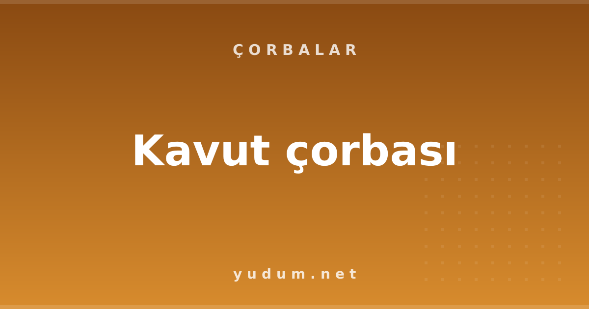 Kavut çorbası