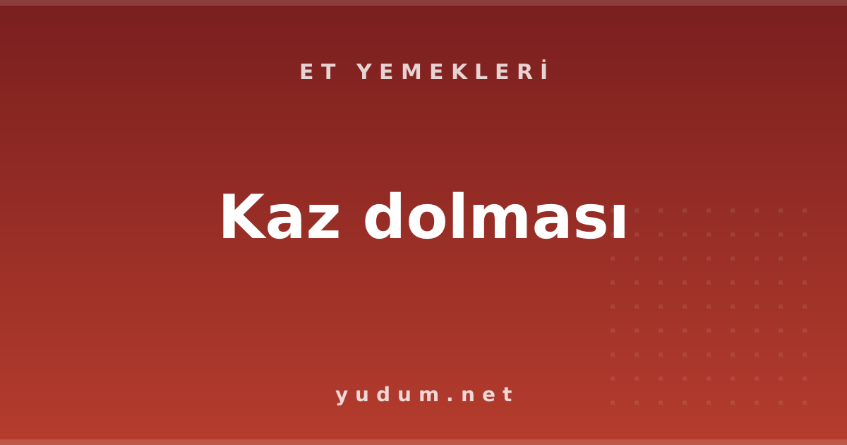 Kaz dolması