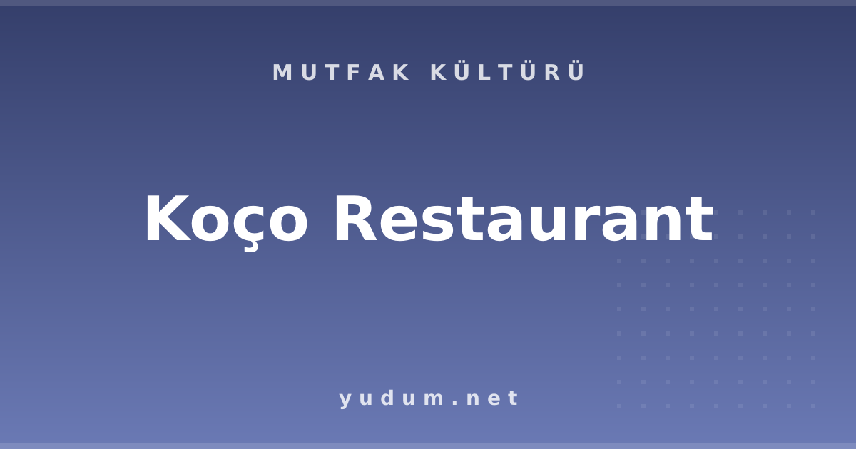 Koço Restaurant