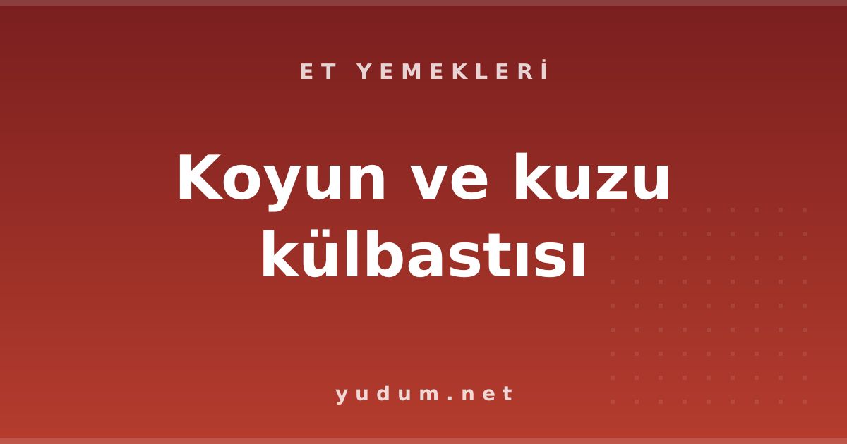 Koyun ve kuzu külbastısı