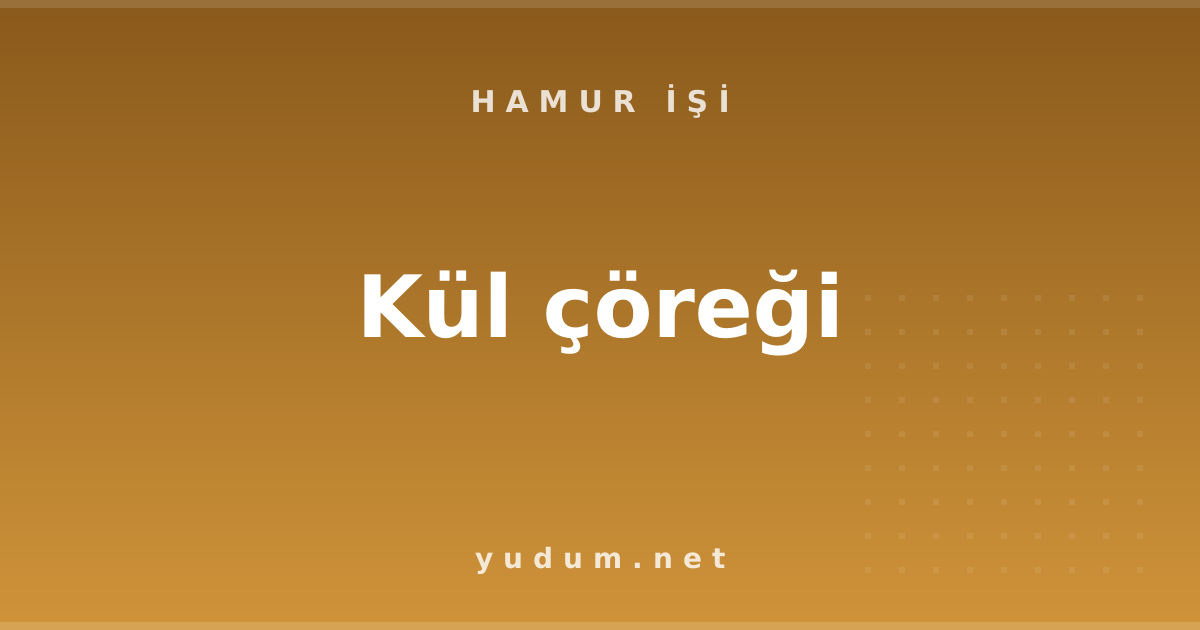 Kül çöreği