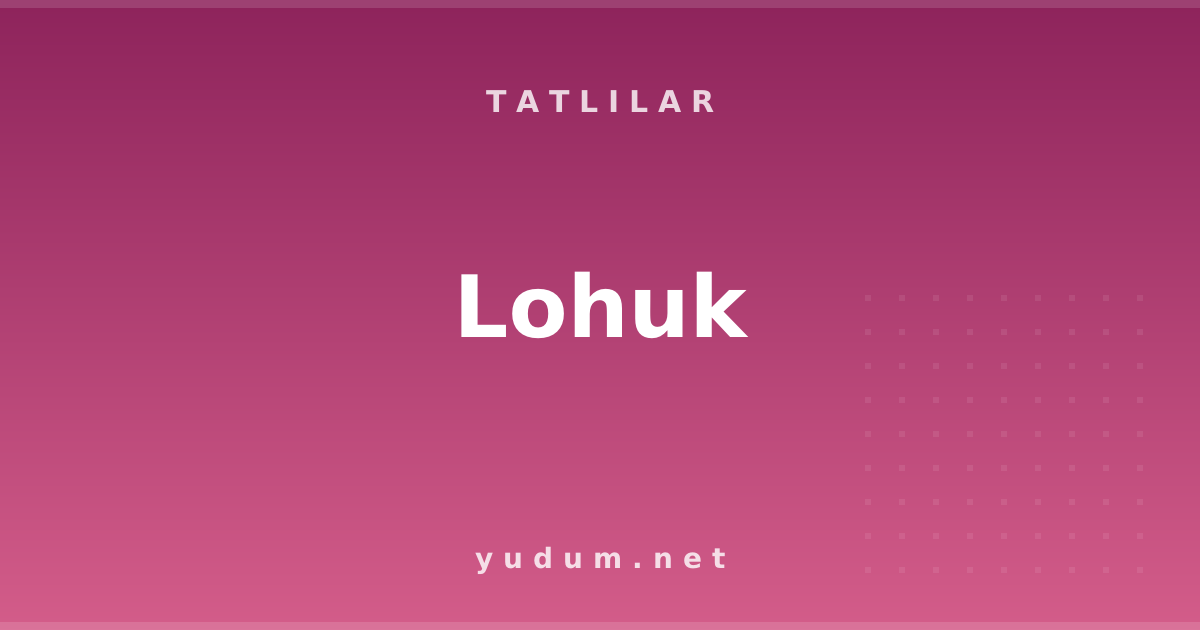 Lohuk