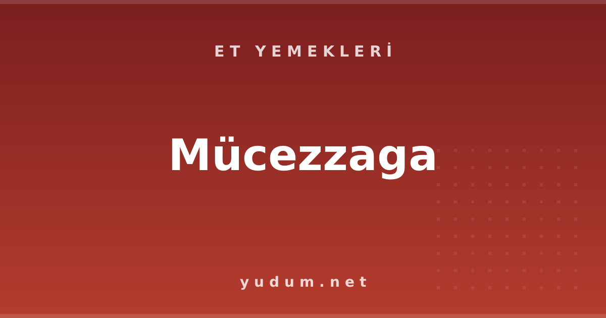 Mücezzaga