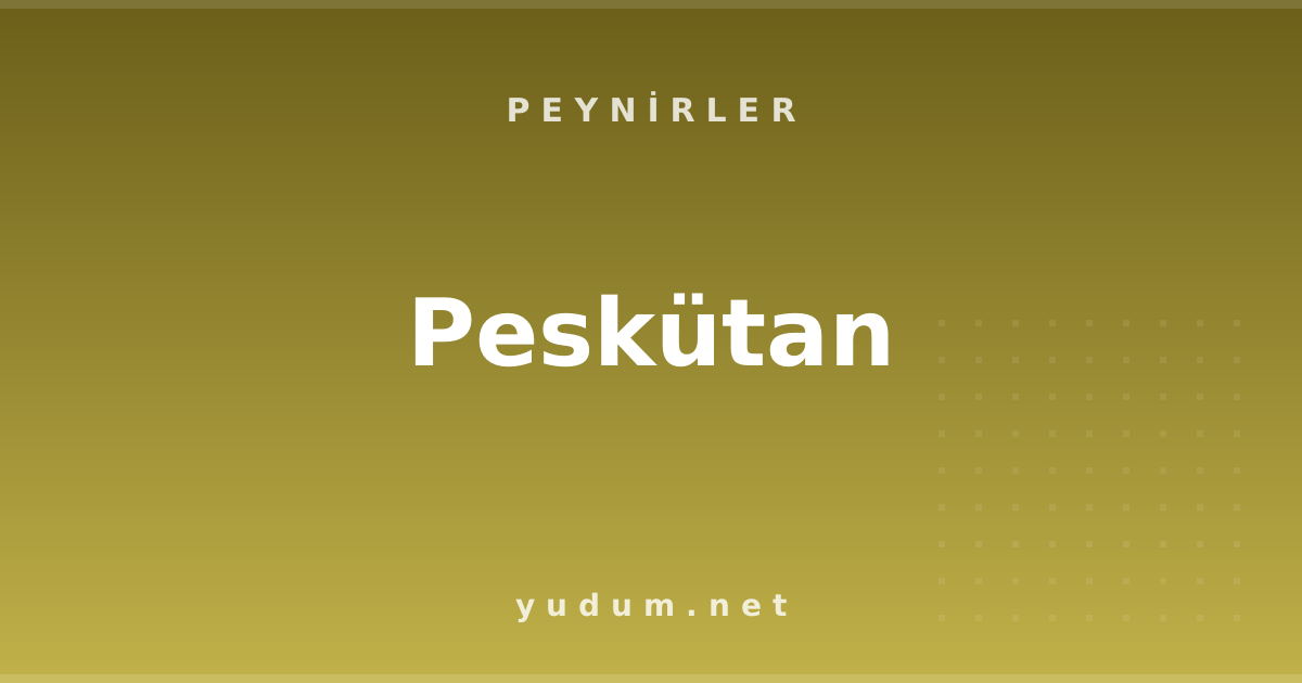 Peskütan