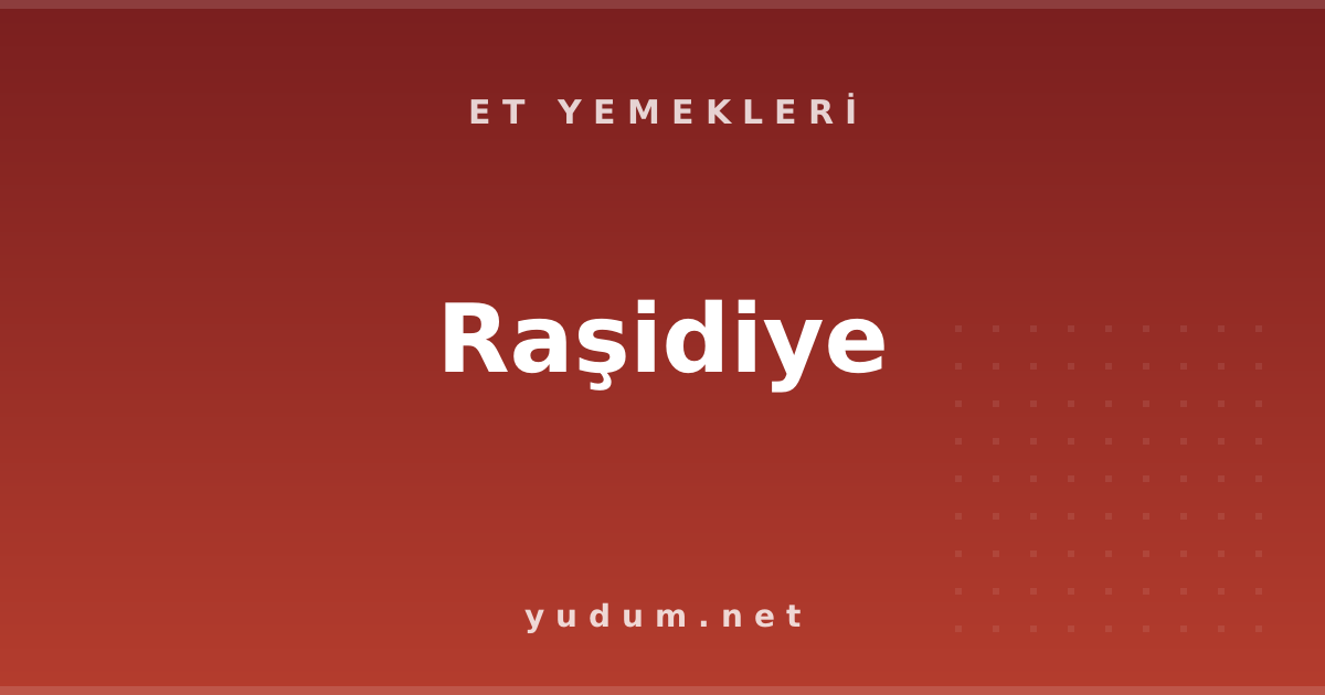 Raşidiye