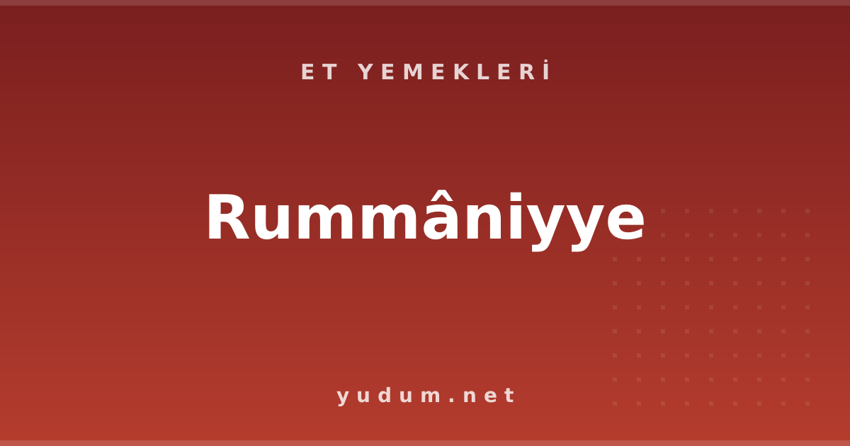 Rummâniyye