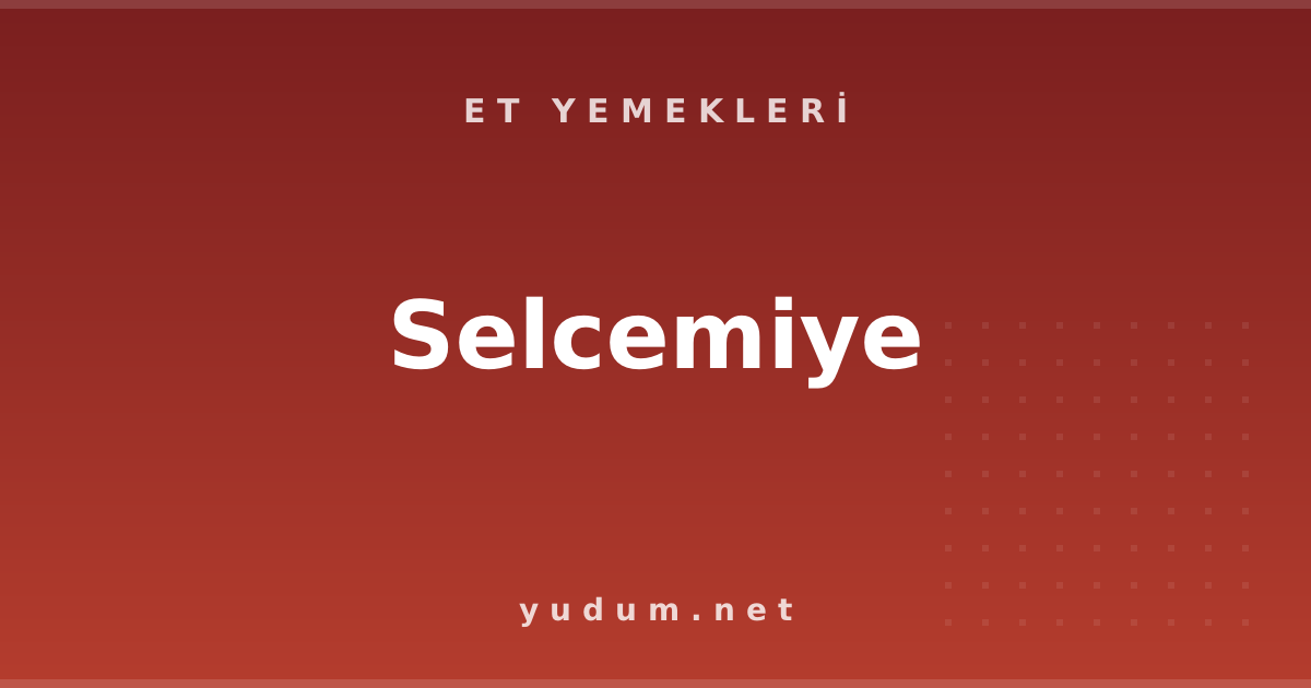 Selcemiye