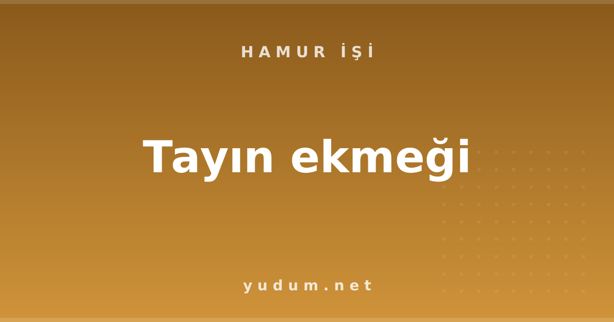 Tayın ekmeği