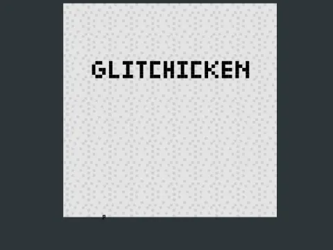 Glitchicken
