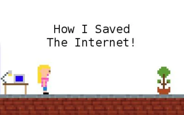 How I Saved The Internet