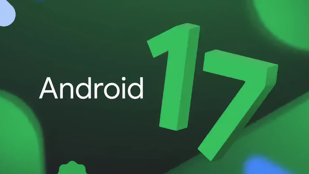 Android 17 QPR2 Beta 6 Yayında: Pixel Cihazlara Kritik Hata Düzeltmeleri ve Performans Artışı Geliyor