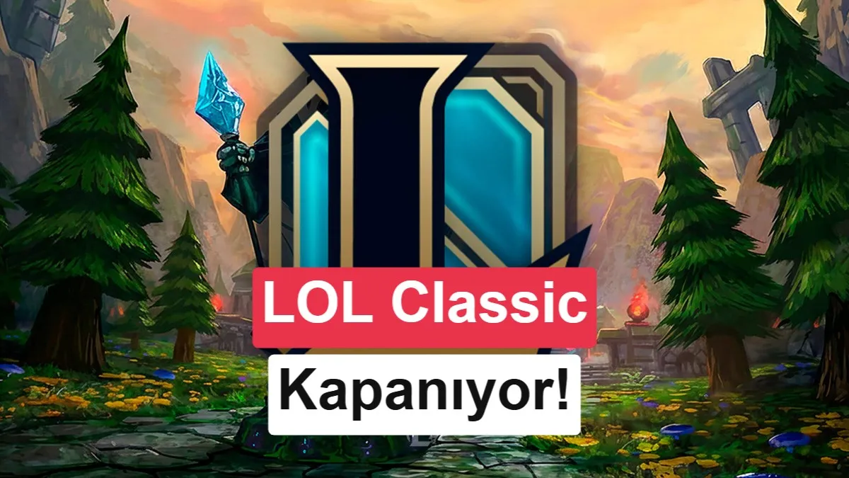 League of Legends Classic'in Nostaljik Yolculuğu Sona Eriyor: Ocak 2027'de Veda Zamanı