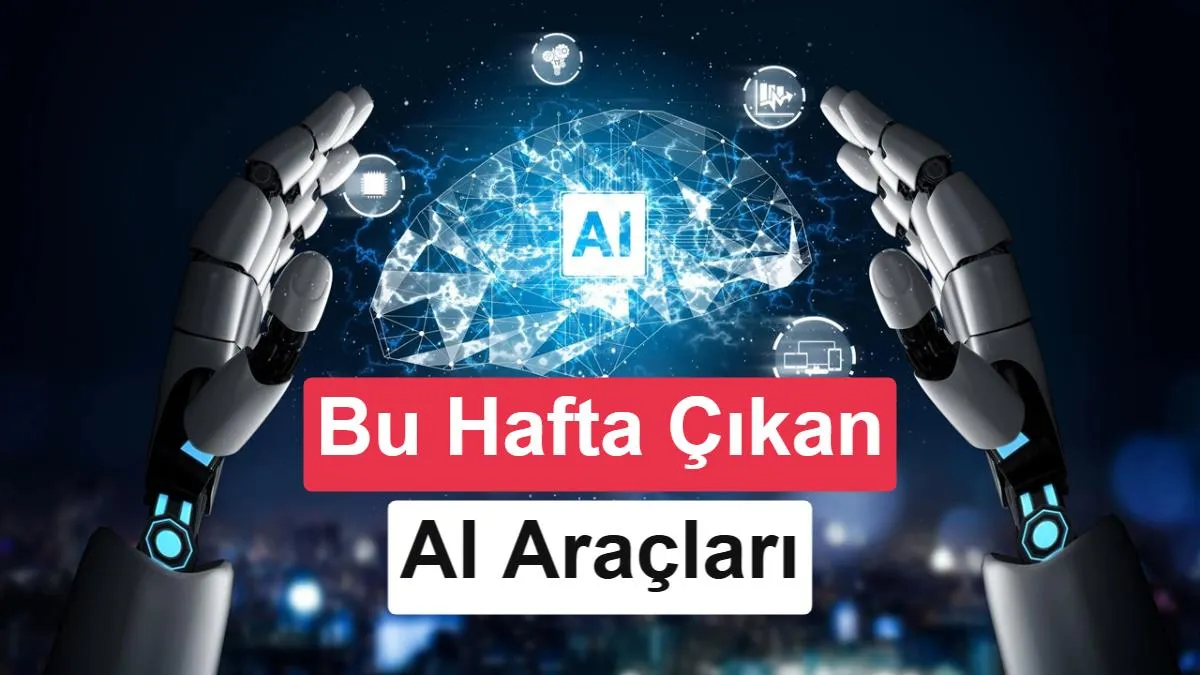 Yapay Zeka Dünyasında 5 Ekim 2026 Haftasının Öne Çıkan Gelişmeleri