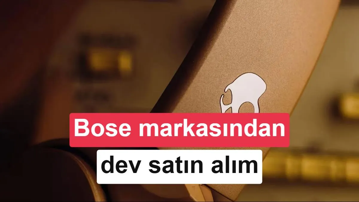Bose, genç odaklı Skullcandy'yi satın alarak pazar stratejisini genişletiyor