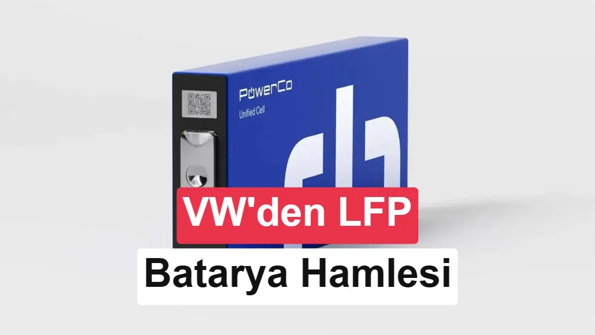 Volkswagen, Avrupa'da LFP Batarya Üretimi İçin Gotion ile Stratejik Ortaklığını Güçlendiriyor: 2026 Yılında Yeni Bir Dönem Başlıyor