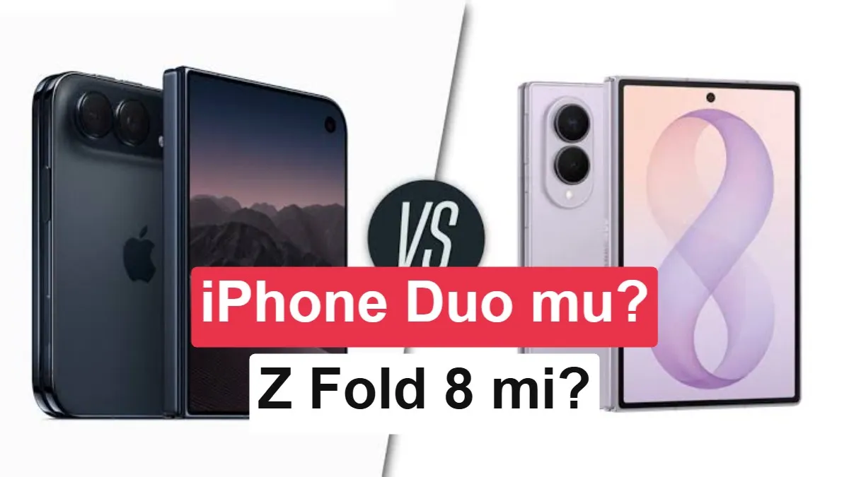 Apple iPhone Duo ve Samsung Galaxy Z Fold 8 Karşılaştırması: Tasarım, Performans ve Kamera Açısından Detaylı Analiz