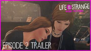 LiS: Before The Storm Episode 2 Trailer PEGI EN