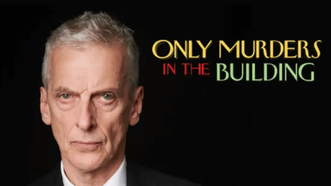 Only Murders in the Building 6. Sezonu: Peter Capaldi ve Doctor Who Efsaneleriyle Londra'ya Dönüş