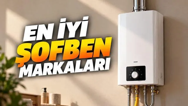 2026'da Şofben Alırken Dikkat Etmeniz Gereken 7 Kritik Nokta