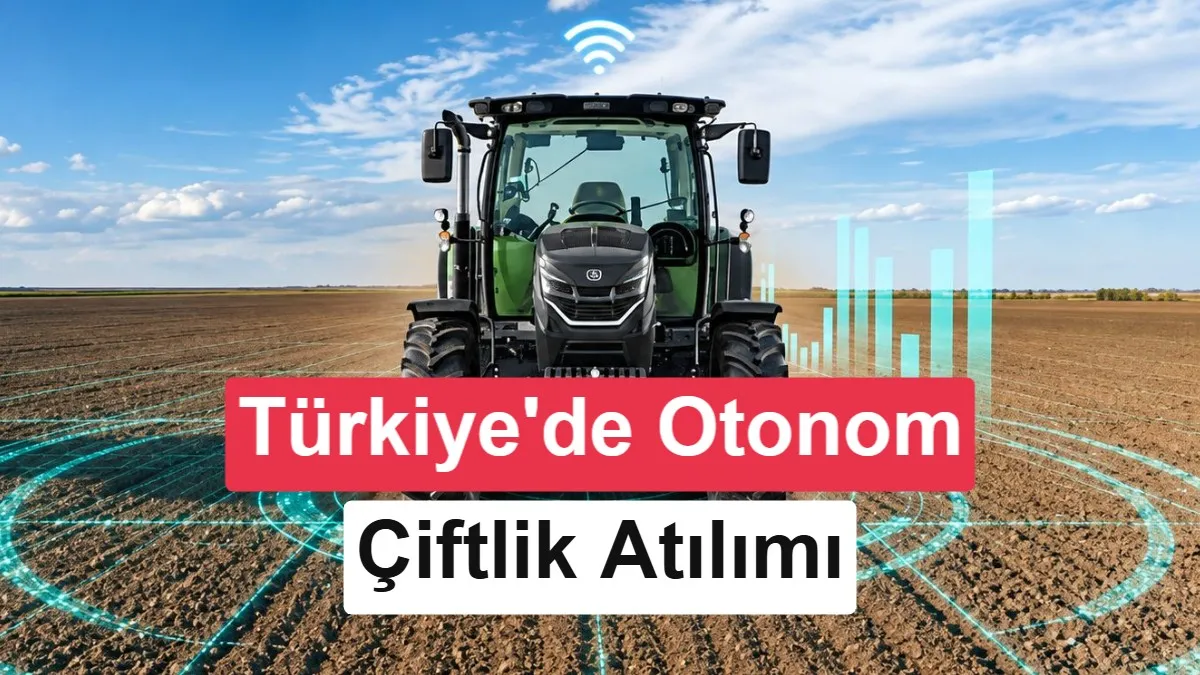 Türkiye'de Yapay Zekâ Destekli Otonom Çiftlikler Gerçekleşiyor: 22 Girişimci İlk Adımı Attı