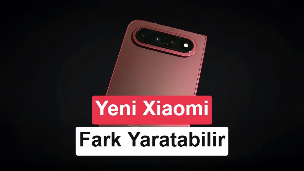Xiaomi 18 Fold’da CXMT’nin LPDDR6 DRAM’i: Katlanabilir Telefon Pazarında Yeni Rekabet