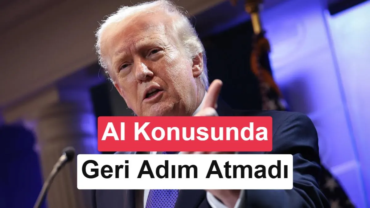Trump, Yapay Zekâ Çalışmalarının Yavaşlatılması Çağrısını Reddetti: “Çin’in Önünde Kalmalıyız”