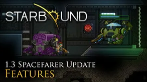 Starbound 1.3 Spacefarer Update