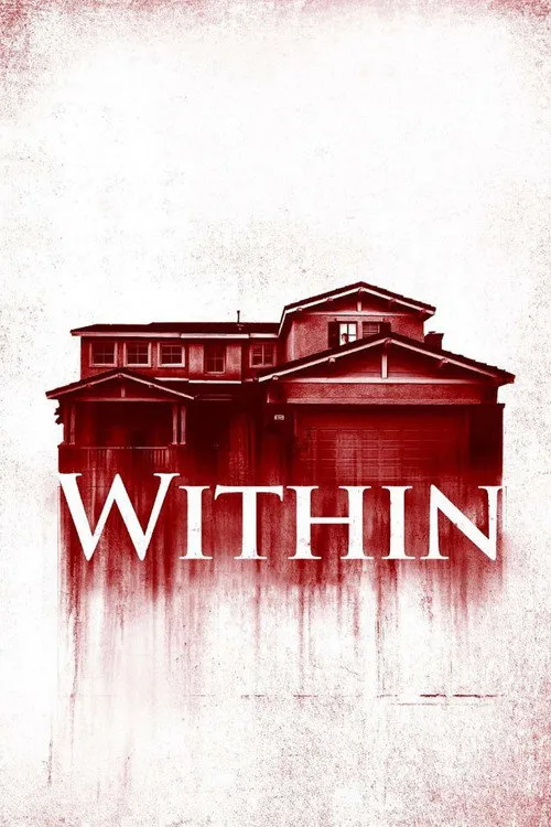 Within ne anlatıyor? Konusu, oyuncuları ve fragmanı