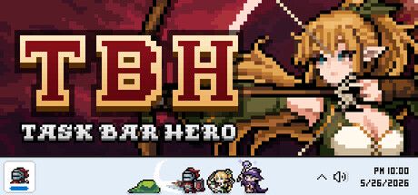 TBH: Task Bar Hero