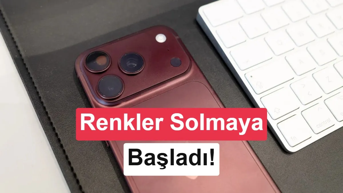 iPhone 18 Pro'da Renk Solması Endişesi: Apple'a Pahalıya Patlayabilir