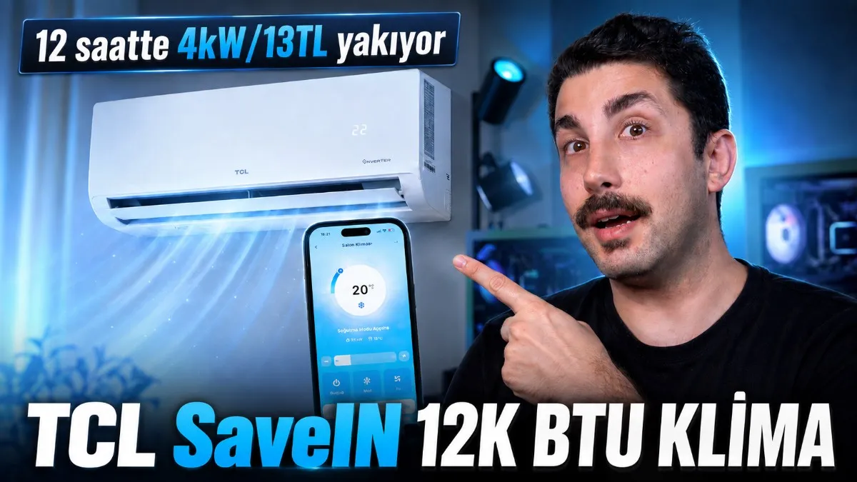 TCL SaveIN Klima: Uygun Fiyatlı, İnverter Motorlu ve Akıllı Kontrol Özellikleriyle Dikkat Çekiyor