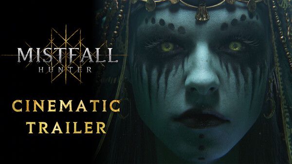 Mistfall Hunter-Official Cinematic Teaser