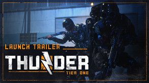Thunder Tier One - Launch