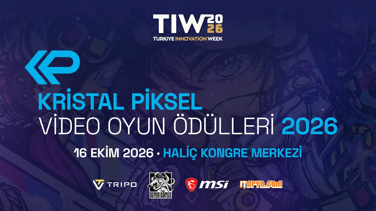 Kristal Piksel Video Oyun Ödülleri 2026 İstanbul’da Buluşuyor: 13 Kategoride Yerli Başarılar ve Yeni Fragmanlar Sahne Alacak
